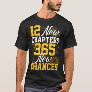 Retro 12 Neue Kapitel 365 Neue Chancen Frohes Neue T-Shirt