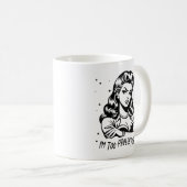 Retro 1950er Glam Girl Funny Sarcastic Zitat Kaffeetasse (VorderseiteRechts)