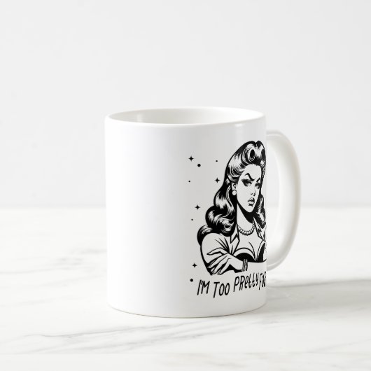 Retro 1950er Glam Girl Funny Sarcastic Zitat Kaffeetasse (VorderseiteRechts)