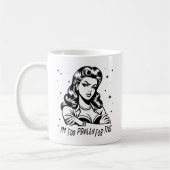 Retro 1950er Glam Girl Funny Sarcastic Zitat Kaffeetasse (Links)