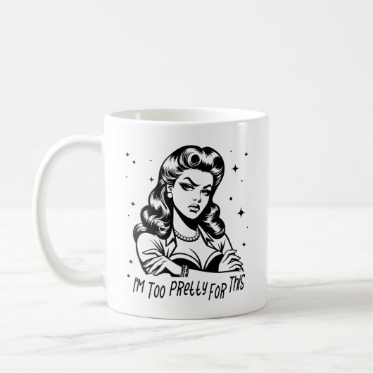 Retro 1950er Glam Girl Funny Sarcastic Zitat Kaffeetasse (Links)