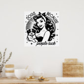 Retro 1950er Glam Girl Funny Sarcastic Zitat Poster (Küche)