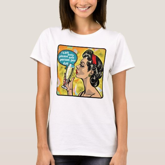 Retro 1950er Glam Girl Funny Sarcastic Zitat T-Shirt (Vorderseite)
