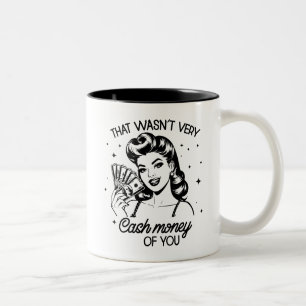 Retro 1950er Glam Girl Funny Sarcastic Zitat Zweifarbige Tasse