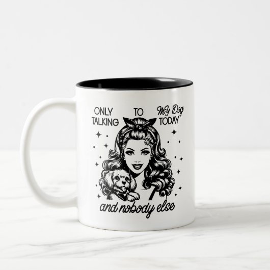 Retro 1950er Glam Girl Funny Sarcastic Zitat Zweifarbige Tasse (Links)