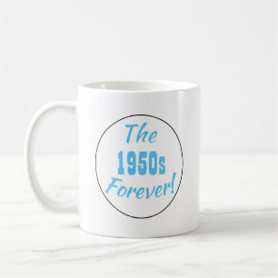 Retro 1950er Jahre Jahrzehnt Zitat Kaffeetasse