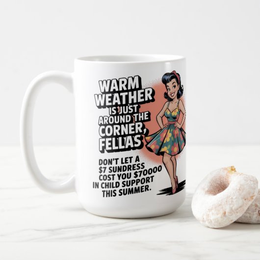 Retro 1950s Humor – Funny Summer Warning Quote  Kaffeetasse (Mit Donut)