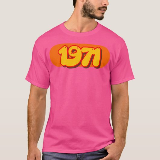 Retro 1971 Pop Art Year in 70er Style T-Shirt (Vorderseite)