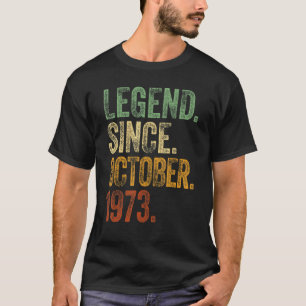 Retro 1973 Geburtstag Oktober Geborene Legende sei T-Shirt