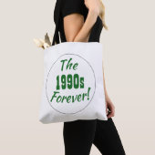 Retro-1990er-Jahre für immer Jahrzehnt Tasche (Von Nahem)