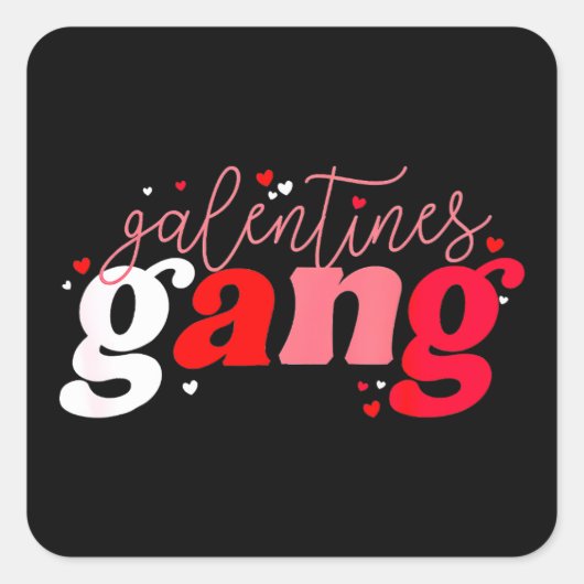 Retro 2023 Valentine's Day Galentines Gang Funny Quadratischer Aufkleber (Vorderseite)