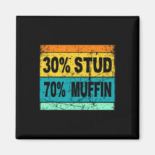 Retro 30 Stud 70 Muffin Shirt Stud Muffin Shirt Va Magnet