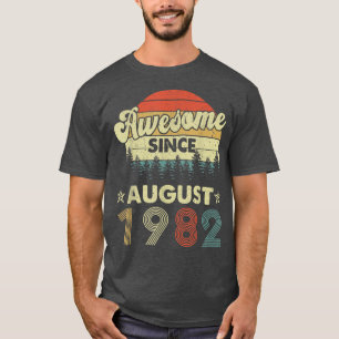 Retro 40. Geburtstag Phantastisch Seit August 1982 T-Shirt