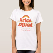 Retro 70er Bride Squad Bridesmaid Name Bachelorett T-Shirt (Vorderseite)