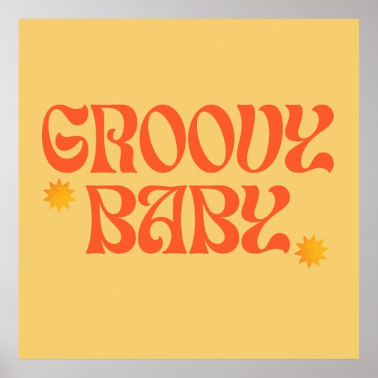 Retro 70er Mustard Orange Hippie Groovy Baby Poster (Vorne)