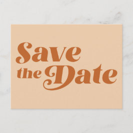 Retro 70er Typografie in Terracotta Save the Date  Postkarte