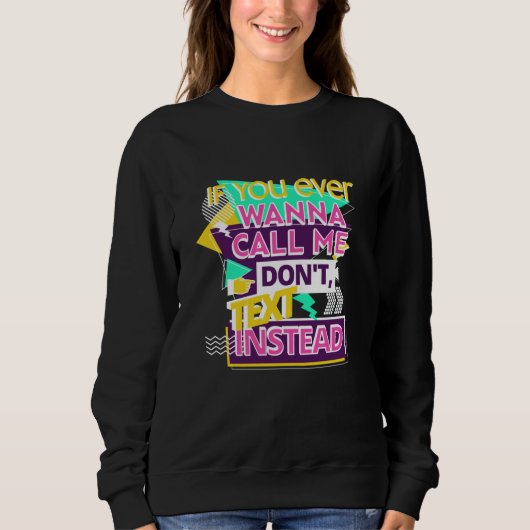 Retro 70s Call Me Dont Text Groovy Boho Hippie Pos Sweatshirt (Vorderseite)