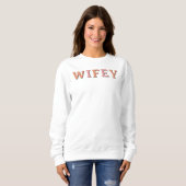 Retro 70's Themed Blush und Orange Wifey Sweatshirt (Vorne ganz)