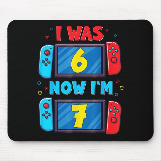 Retro 7th Birthday Boy I Was 6 Now I'm 7 Year Old Mousepad (Vorne)