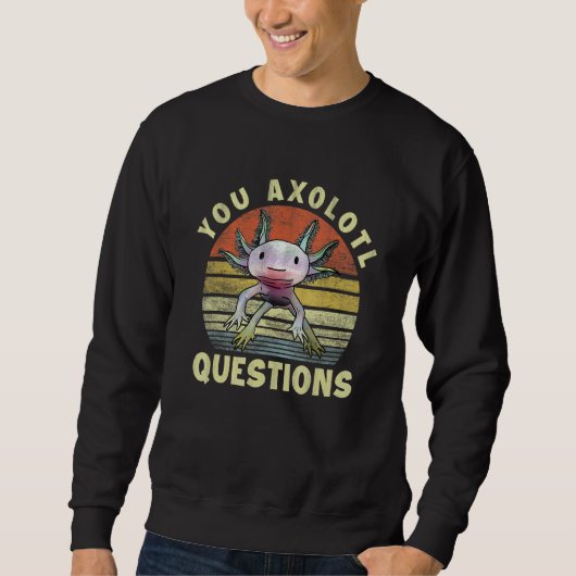 Retro 80er 90s Axolotl You Axolotl Questions Boys Sweatshirt (Vorderseite)
