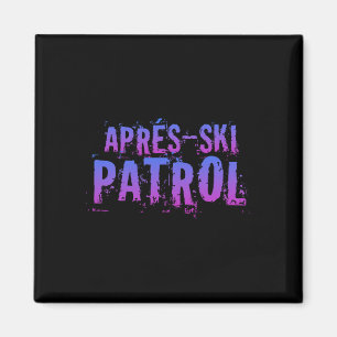 Retro 80er Après-Ski-Patrouille Vintage Magnet