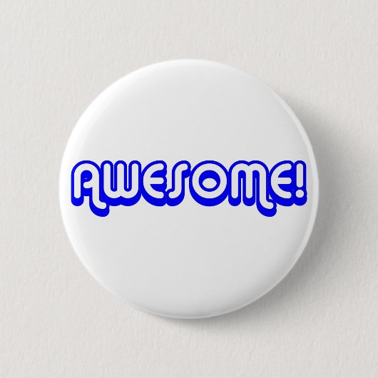 Retro 80er Awesome! Blau Button (Vorderseite)