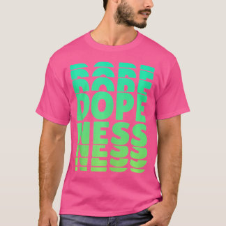 Retro 80er Hip Hop Rap Culture Dopenesss T-Shirt