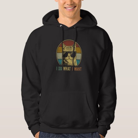 Retro 80s 90s Cat   I Do What I Want  Cat  1 Hoodie (Vorderseite)