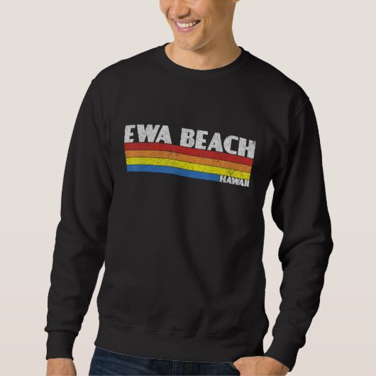 Retro 80s Hawaii HI Souvenir Ewa Beach Sweatshirt (Vorderseite)