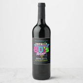 Retro 80's Neon Vintager Geburtstag Weinetikett (Vorderseite)