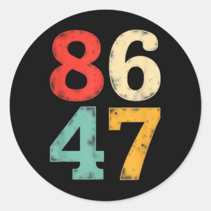 Retro 86 47 Resist Trump Runder Aufkleber