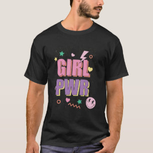 Retro 90er GRL PWR 90er Vibes Girl 90 Power T-Shirt