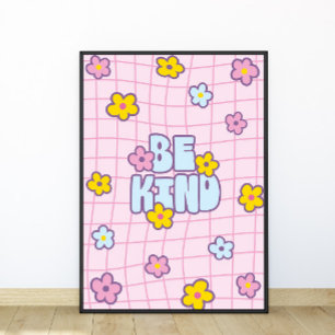 Retro 90er Sei Nett Blumenraster-Muster Poster