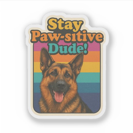 Retro 90s German Shepherd Sticker “Stay Paw-sitiv (Vorderseite)