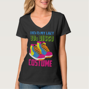 Retro Achtziges Thema Party Lazy 80er Disco Kostüm T-Shirt