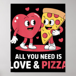 Retro Alles was Sie brauchen ist Liebe und Pizza F Poster