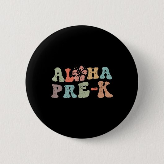 Retro Aloha Pre-k Lehrer Sommer Urlaub Strand Ha Button (Vorderseite)