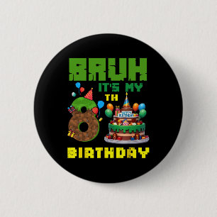 Retro Alter Ich Hab Mein 8. Geburtstag Pixel Torte Button