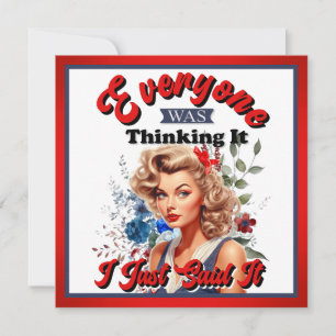 Retro American Pinup_ Ich habe es gerade gesagt Feiertagskarte