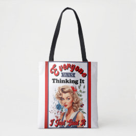 Retro American Pinup_ Ich habe es gerade gesagt Tasche