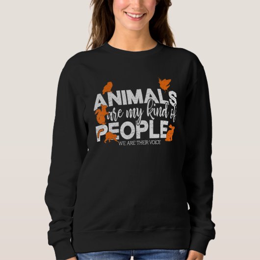 Retro Animals Are My Kind Of People Animals Rescue Sweatshirt (Vorderseite)