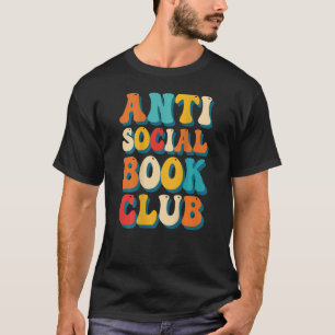 Retro Anti Social Book Club Leser T-Shirt