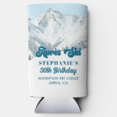 Retro Apres Ski Winter Mountain Birthday Party Selters Dosenkühler (Vorderseite)