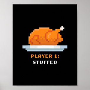 Retro-Arcade-Pixelspiel Truthahn – Spieler 1 Zeug Poster