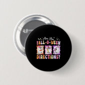 Retro Are You Fall O Ween Directions Teacher Hallo Button (Vorne & Hinten)