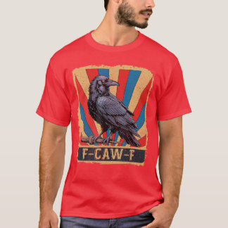 Retro awF Schwarzer Vogel Krähe Lustige Krähe Voge T-Shirt