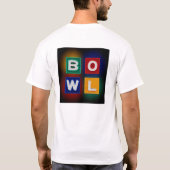Retro B O W L Neon Sign, Bowling, T-Shirt (Rückseite)