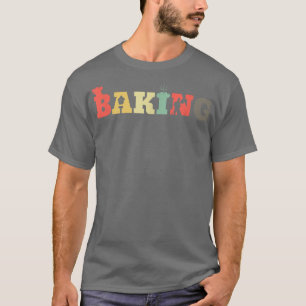 Retro BackMuffins Cookie - Bäckerei Vintag Baker T-Shirt
