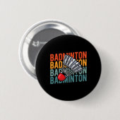 Retro Badminton Racket Team - Vintages Spiel Button (Vorne & Hinten)