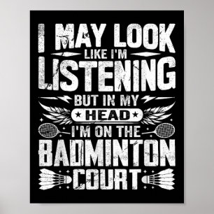 Retro-Badminton-Spruch - Ich sehe vielleicht so au Poster